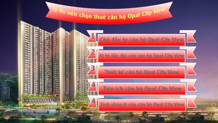 5 lý do nên chọn thuê căn hộ Opal City View