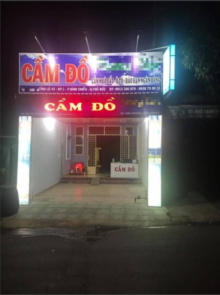 Sang cửa hàng cầm đồ địa chỉ tỉnh lộ 43 phường bình chiểu-thủ đức ..