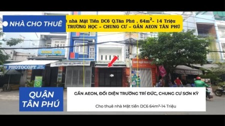 Cho thuê nhà Mặt tiền DC6 64m² - 14 Triệu - ĐỐI DIỆN TRƯỜNG HỌC - CHUNG CƯ