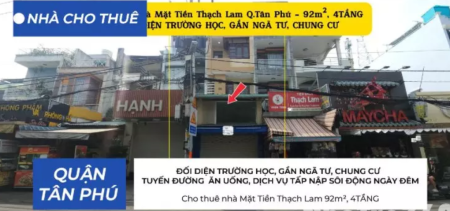 Cho thuê nhà Mặt Tiền Thạch Lam 92m², 4TẦNG - ĐỐI DIỆN TRƯỜNG HỌC, GẦN NGÃ TƯ