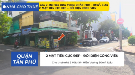 Cho thuê nhà 2 Mặt tiền Hiền Vương 80m²,1Lầu - 20Triệu
