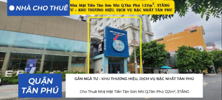 Cho Thuê Nhà Mặt Tiền Tân Sơn Nhì Q.Tân Phú 122m², 3TẦNG - GẦN NGÃ TƯ - KHU THƯƠNG HIỆU, DỊCH VỤ