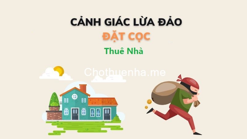 Cảnh giác lừa đảo đặt tiền cọc khi thuê nhà