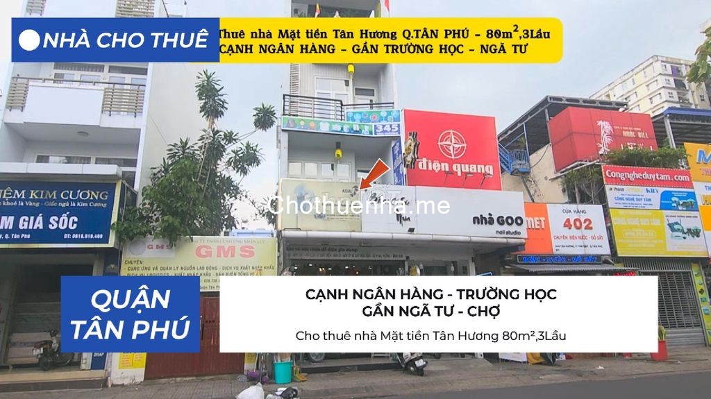 Cho thuê nhà Mặt tiền Tân Hương 80m², 3 Lầu - CẠNH NGÂN HÀNG - NGÃ TƯ