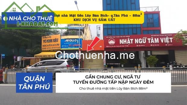 Cho thuê nhà mặt tiền Lũy Bán Bích 88m² - KHU DỊCH VỤ SẦM UẤT