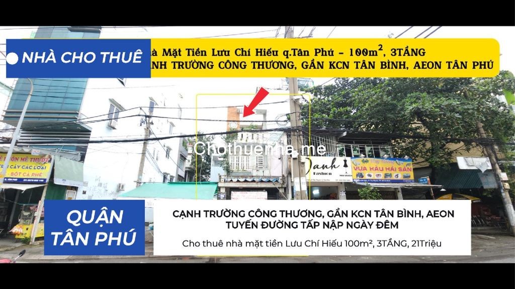 Cho thuê nhà mặt tiền Lưu Chí Hiếu 100m², 3TẦNG, 21Triệu - CẠNH TRƯỜNG CÔNG THƯƠNG