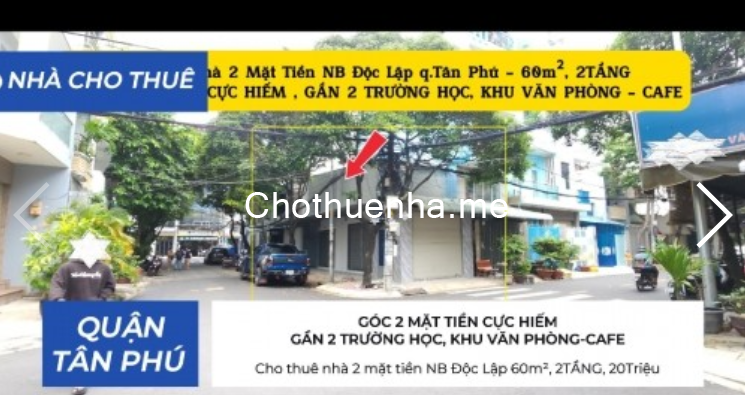 Cho thuê nhà 2 mặt tiền NB Độc Lập 60m², 2TẦNG, 20Triệu - CẠNH 2 TRƯỜNG HỌC