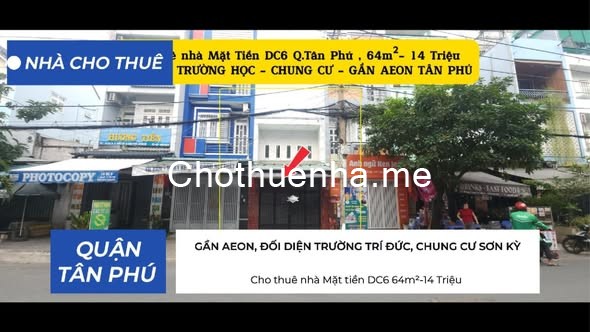 Cho thuê nhà Mặt tiền DC6 64m² - 14 Triệu - ĐỐI DIỆN TRƯỜNG HỌC - CHUNG CƯ