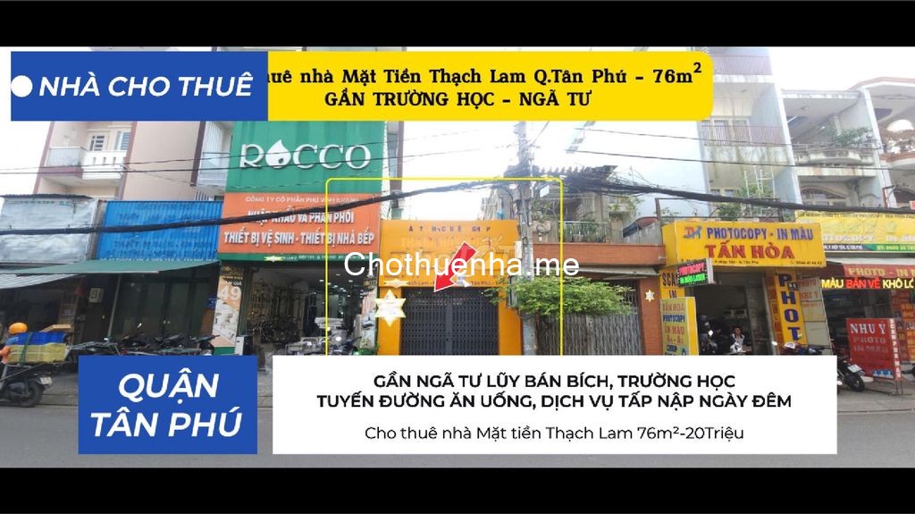 Cho thuê nhà Mặt tiền Thạch Lam 76m² -20Triệu - GẦN TRƯỜNG HỌC - NGÃ TƯ