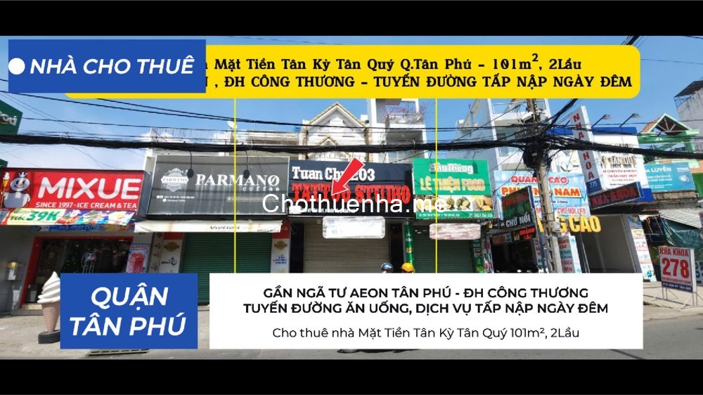 Cho thuê nhà Mặt Tiền Tân Kỳ Tân Quý 101m², 2Lầu - GẦN NGÃ TƯ AEON, ĐH CÔNG THƯƠNG