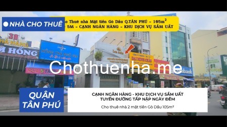 Cho thuê nhà 2 mặt tiền Gò Dầu 105m² 1 Trệt - NGANG 5M - KHU DỊCH VỤ SẦM UẤT