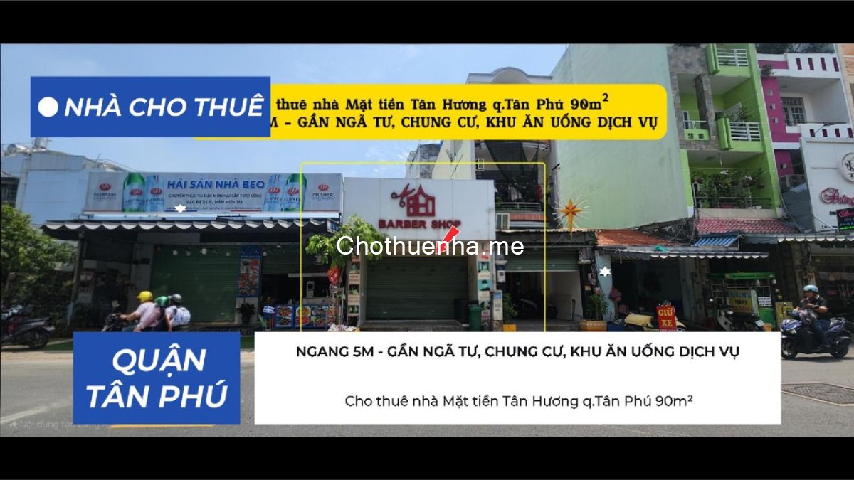 Cho thuê nhà Mặt tiền Tân Hương q.Tân Phú 90m², 16Triệu - KHU DỊCH VỤ SẦM UẤT