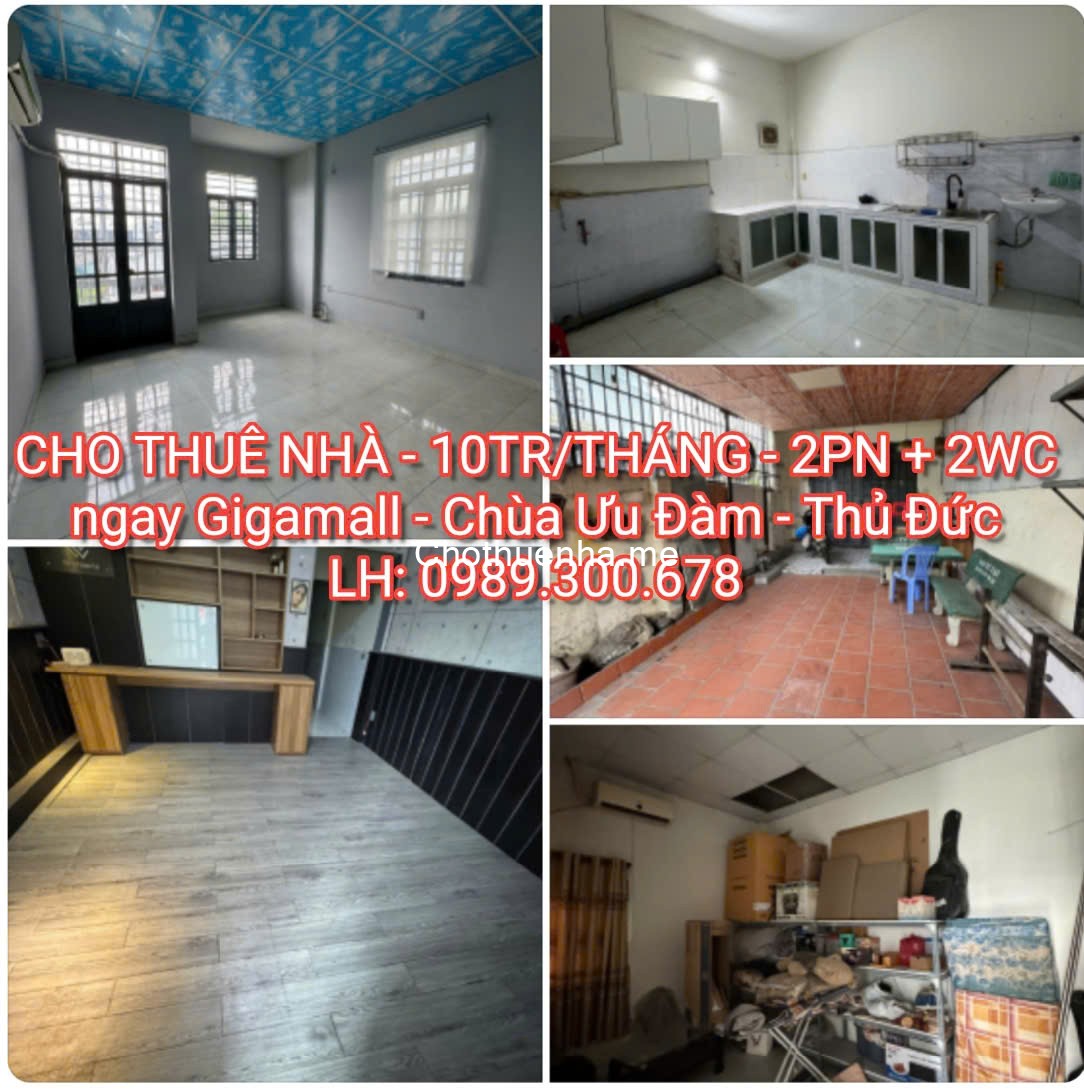 NHÀ THUÊ - 10TR/THÁNG - 1T1L- 2PN - 2WC - GIGAMALL - THỦ ĐỨC