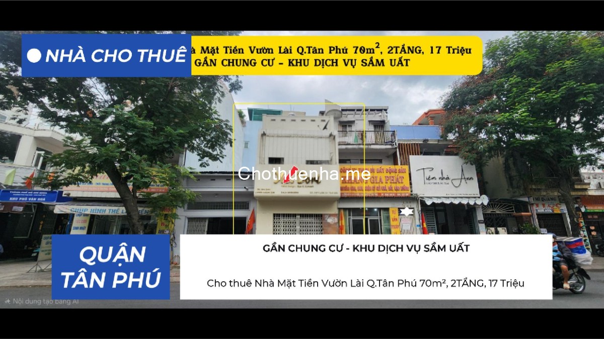 Cho thuê Nhà Mặt Tiền Vườn Lài Q.Tân Phú 70m², 2TẦNG, 17Triệu
