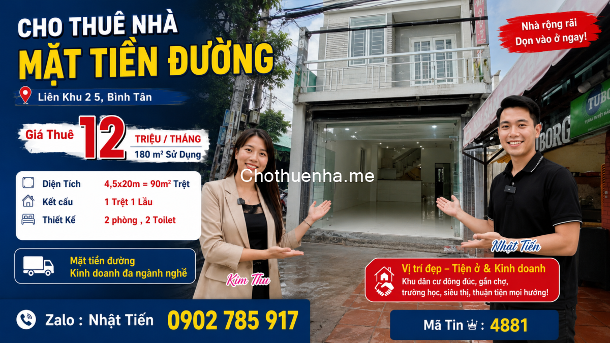 CHO THUÊ NHÀ MẶT TIỀN LIÊN KHU 2 - 5, BÌNH TÂN