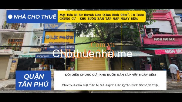 Cho thuê nhà Mặt Tiền Ni Sư Huỳnh Liên Q.Tân Bình 96m², 18Triệu - ĐỐI DIỆN CHUNG CƯ