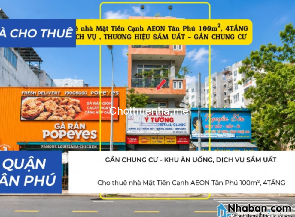 Cho thuê nhà Mặt Tiền Cạnh AEON Tân Phú 100m², 4TẦNG - KHU DỊCH VỤ , THƯƠNG HIỆU SẦM UẤT
