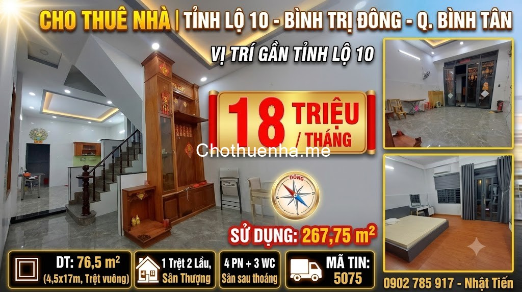 CHO THUÊ NHÀ | TỈNH LỘ 10 - BÌNH TRỊ ĐÔNG - Q. BÌNH TÂN
